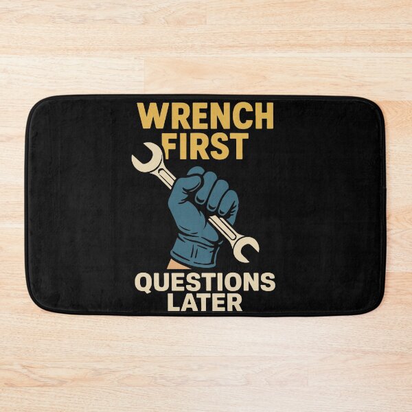 Item preview, Wrench First Questions Later Garage Mechanic designed and sold by LuminOrb.