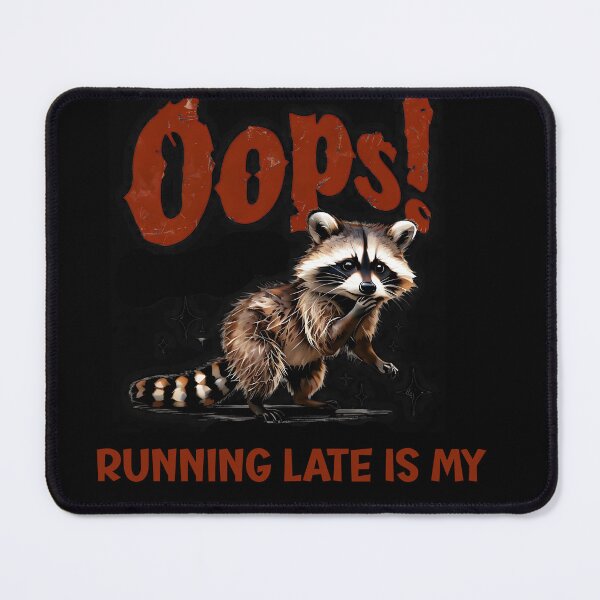 Item preview, Oops! Running Late Is My Cardio – Funny Fitness & Everyday Humor designed and sold by Maggiepeshop.