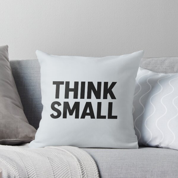 Item preview, Think Small designed and sold by musthavewords.
