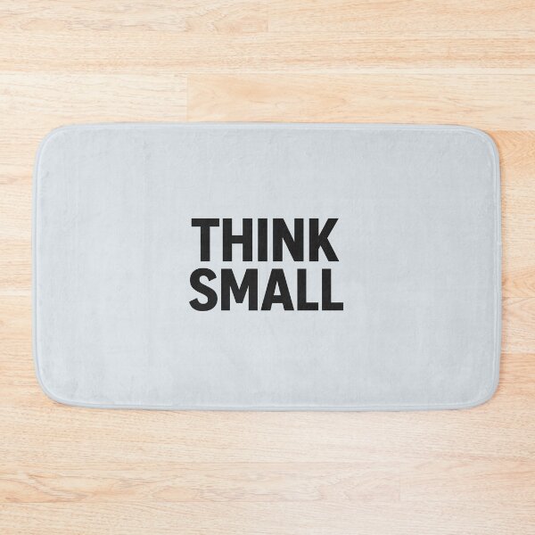 Item preview, Think Small designed and sold by musthavewords.