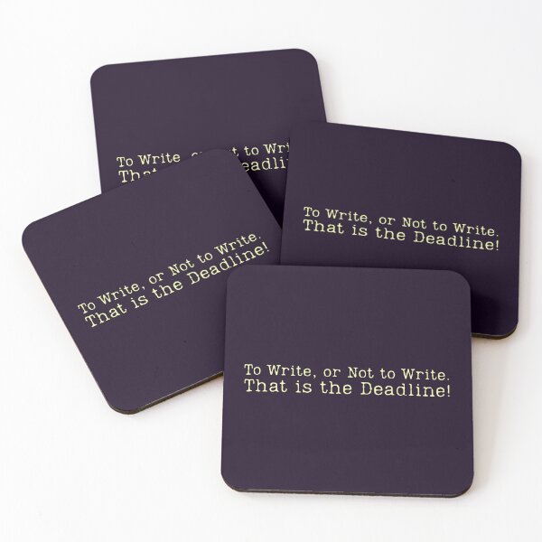 Item preview, Academic writing - To Write Or Not To Write That Is The Deadline designed and sold by DemureArtsy.