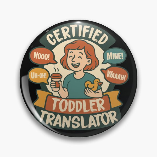 Item preview, Certified Toddler Translator Funny Parenting Shirt designed and sold by lxmag.