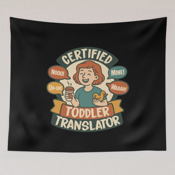 Item preview, Certified Toddler Translator Funny Parenting Shirt designed and sold by lxmag.