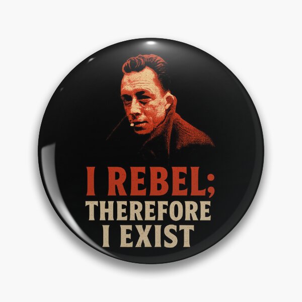 Item preview, I Rebel; Therefore I Exist – Albert Camus Existentialist T-Shirt designed and sold by Overthinkers Anonymous.