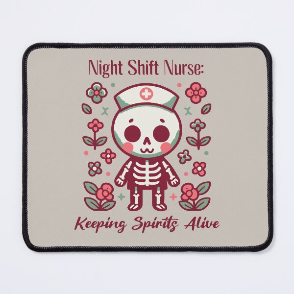 Item preview, Night Shift Nurse: Keeping Spirits Alive designed and sold by JoliebyLCG.