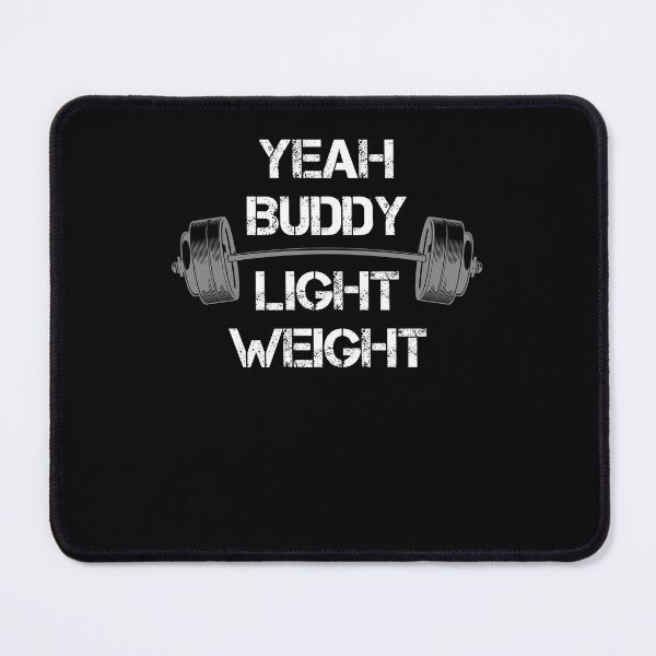 Item preview, Bodybuilding Gym funny saying light weight designed and sold by MaximWundersee.