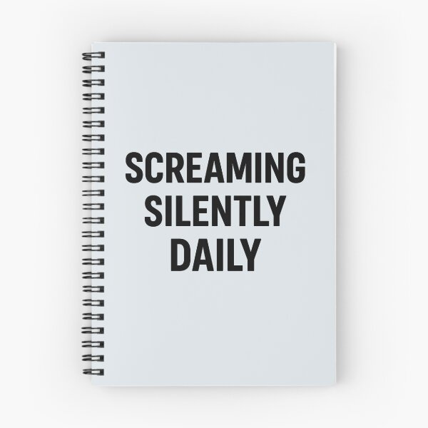 Item preview, Screaming silently daily designed and sold by musthavewords.