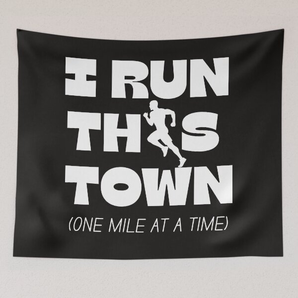 Item preview, I Run This Town | Motivational Running Shirt (One Mile at a Time) designed and sold by GiggleDesign.