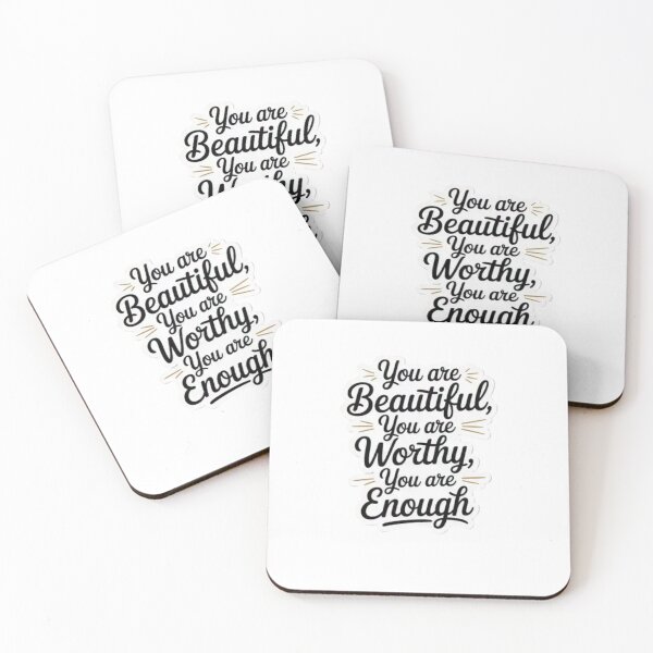 Item preview, you are beautiful you are worthy you are enough designed and sold by Mateusz Majcherek.
