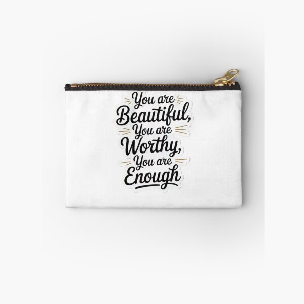 Item preview, you are beautiful you are worthy you are enough designed and sold by Mateusz Majcherek.