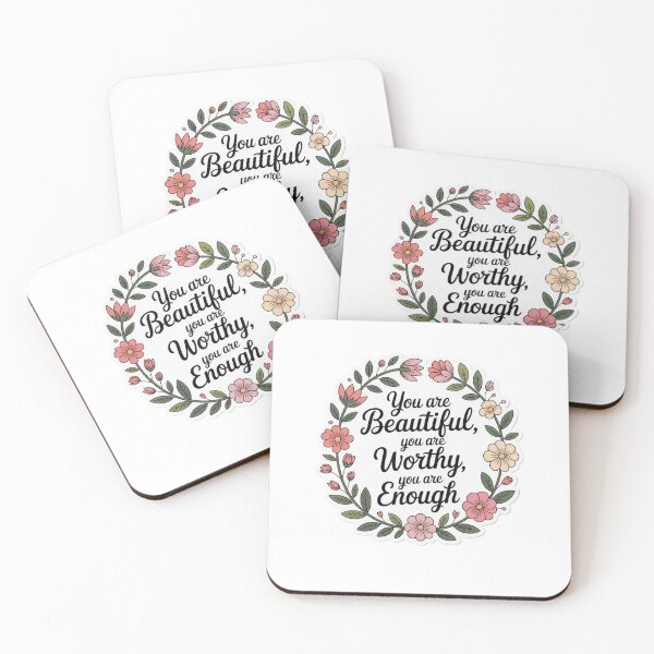Item preview, you are beautiful you are worthy you are enough designed and sold by Mateusz Majcherek.