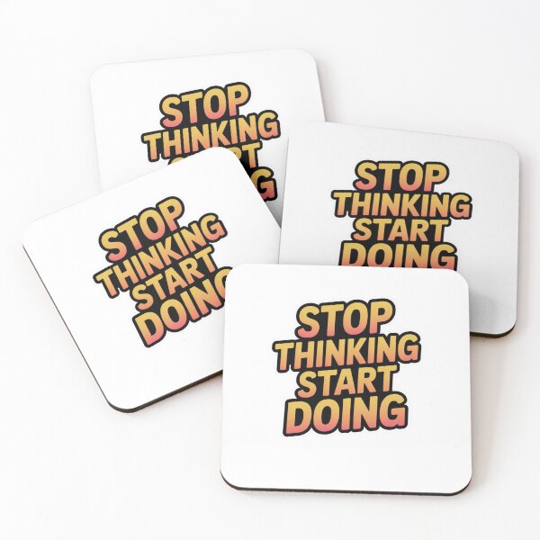 Item preview, stop thinking start doing designed and sold by Mateusz Majcherek.