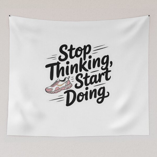 Item preview, stop thinking start doing designed and sold by Mateusz Majcherek.