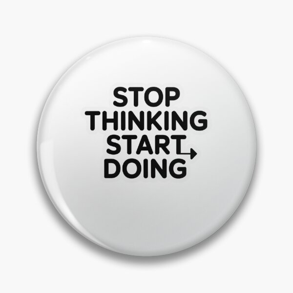 Item preview, stop thinking start doing designed and sold by Mateusz Majcherek.