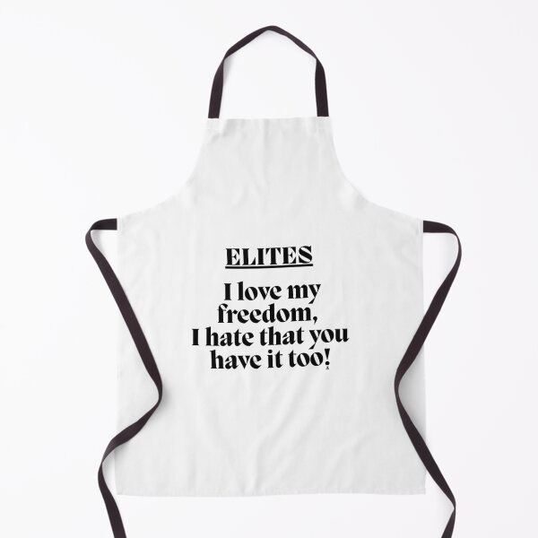 Item preview, ELITES I love my freedom, I hate that you have it too! designed and sold by Finds.