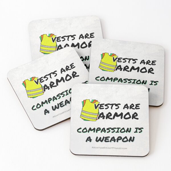 Item preview, Vests Are Armor. Compassion Is a Weapon – Clinic Escort Statement Merch light background designed and sold by AbortionEscorts.