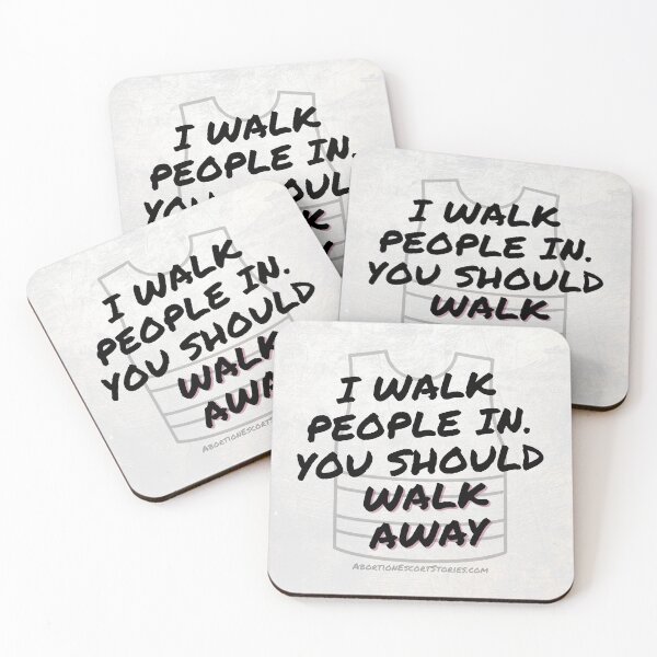 Item preview, I Walk People In. You Should Walk Away – Escort Gear with Attitude light background designed and sold by AbortionEscorts.