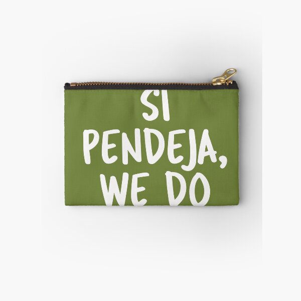 Item preview, Si Pendeja We Do designed and sold by wrestletoys.