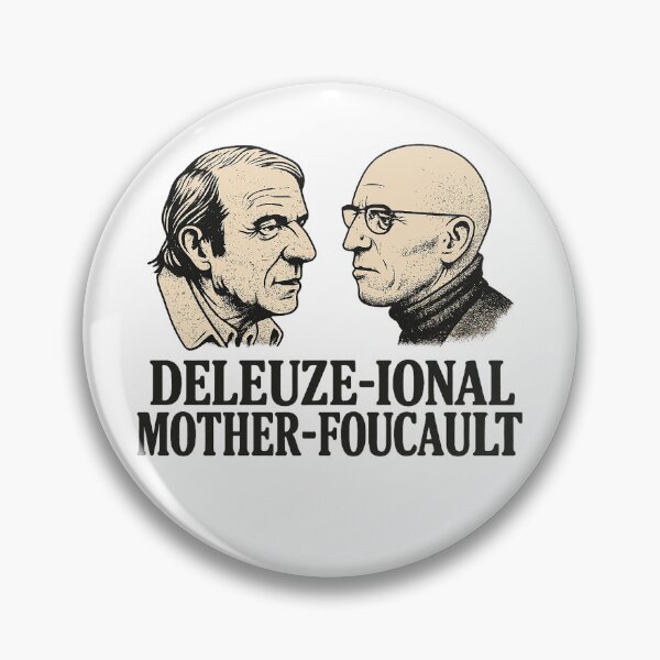 Item preview, Deleuze-ional Mother-Foucault — Philosophy Wordplay Tee designed and sold by Overthinkers Anonymous.