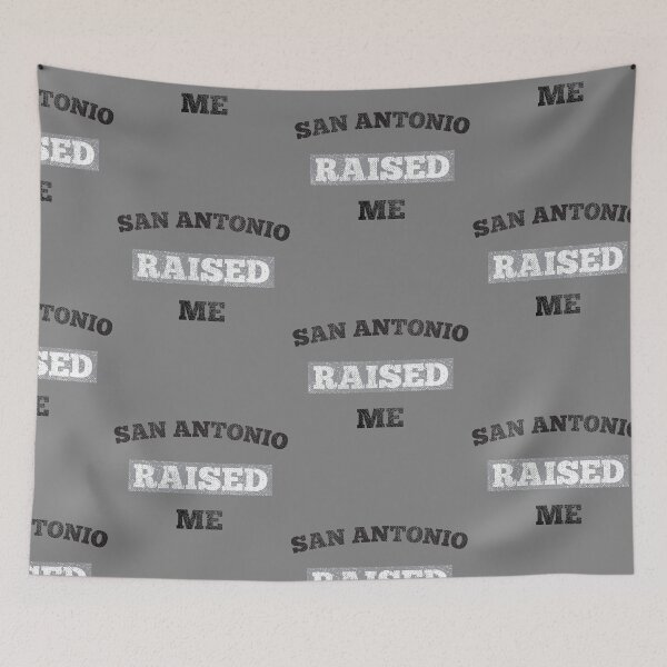 Item preview, San Antonio Raised Me designed and sold by Danny Cuevas.