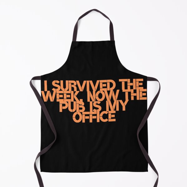 Item preview, I Survived the Week, Now the Pub is My Office designed and sold by UTkiKK.