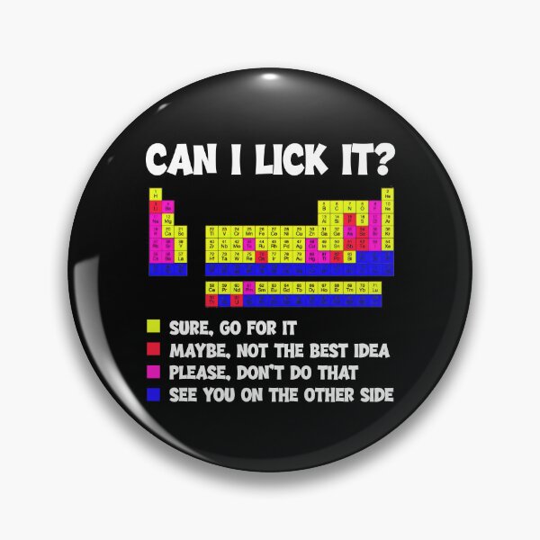 Item preview, Can I Lick It Periodic Table Funny Science Teacher STEM designed and sold by DesignsByAnett.