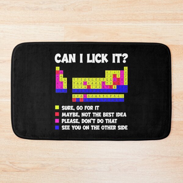 Item preview, Can I Lick It Periodic Table Funny Science Teacher STEM designed and sold by DesignsByAnett.