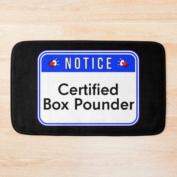 Item preview, NOTICE:  Certified Box Pounder - funny warning signs designed and sold by DesignsFromTW-S.
