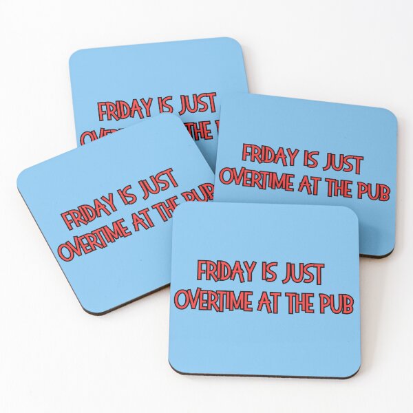 Item preview, Friday is just overtime at the pub designed and sold by UTkiKK.