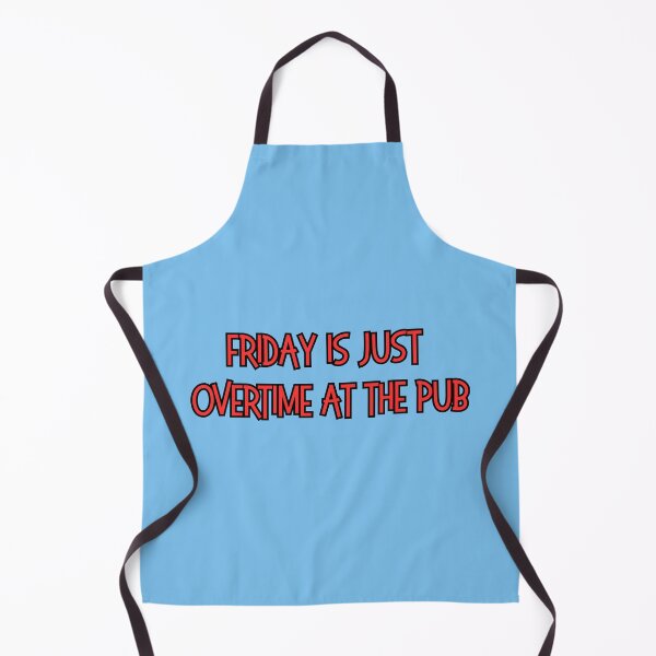 Item preview, Friday is just overtime at the pub designed and sold by UTkiKK.
