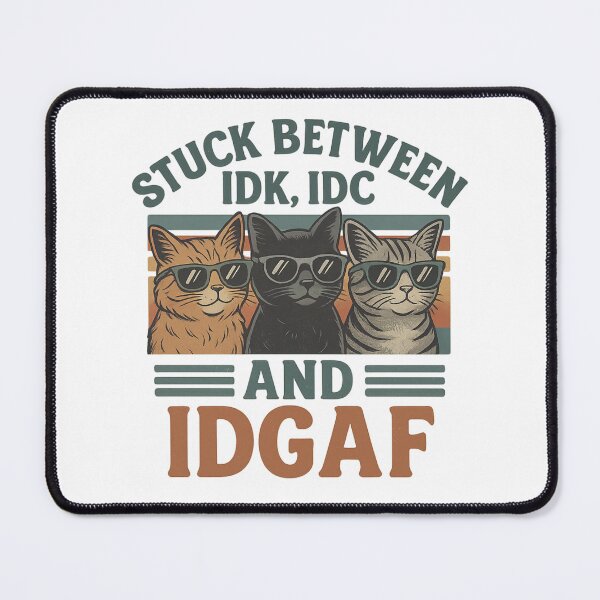 Item preview, Funny Retro Cats IDK IDC IDGAF designed and sold by BrookieMnstrCo.