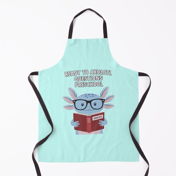 Item preview, Ready to Axolotl Questions Preschool designed and sold by ChearshiPrints.