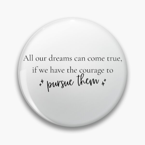 Item preview, All Our Dreams Can Come True Motivational Quote designed and sold by AestHenni17.