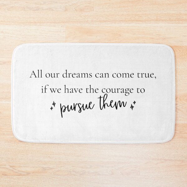Item preview, All Our Dreams Can Come True Motivational Quote designed and sold by AestHenni17.