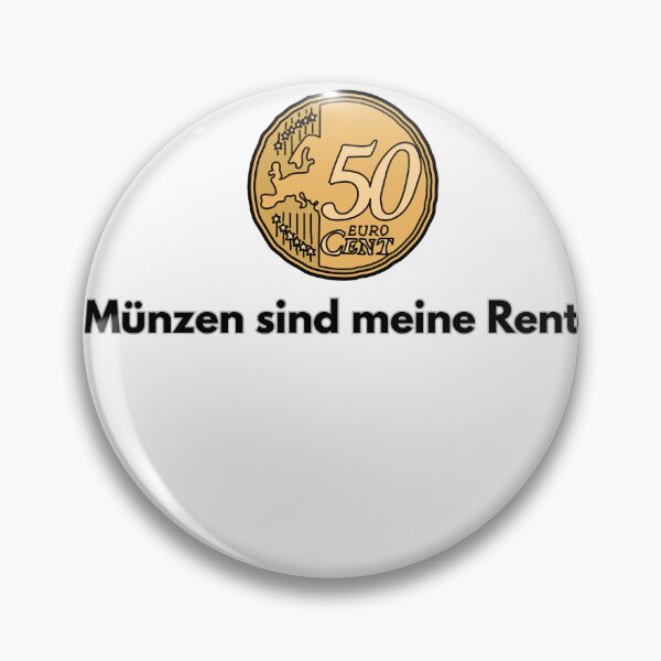 Artikelvorschau, Münzen sind meine Rente entworfen und verkauft von PrintNPulse.
