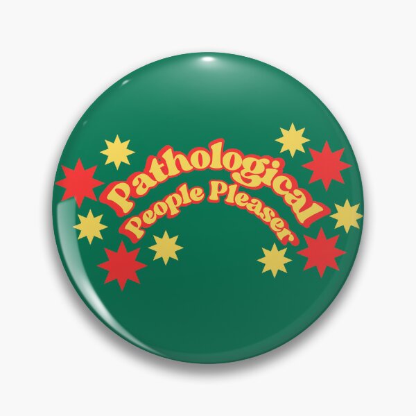 Item preview, Pathological People Pleaser designed and sold by SWETA HALDER.