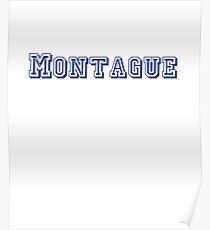 Montague Poster