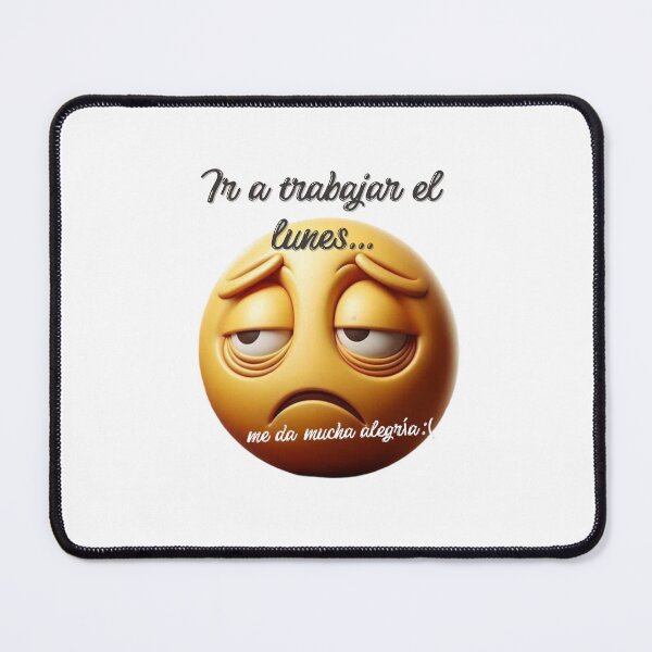 Item preview, Going to work on Monday gives me great joy. designed and sold by Jackss y listo!.