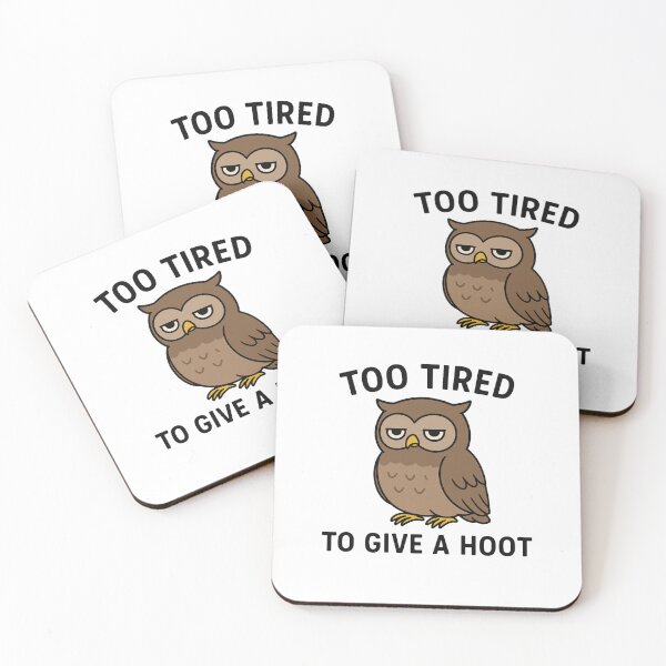 Item preview, Too Tired To Give a Hoot – Funny Sleepy Owl Design designed and sold by SlomianyPisarz.