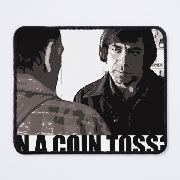 Item preview, Anton Chigurh Coin Toss Quote No Country For Old Men designed and sold by KlaudiaHertzog.