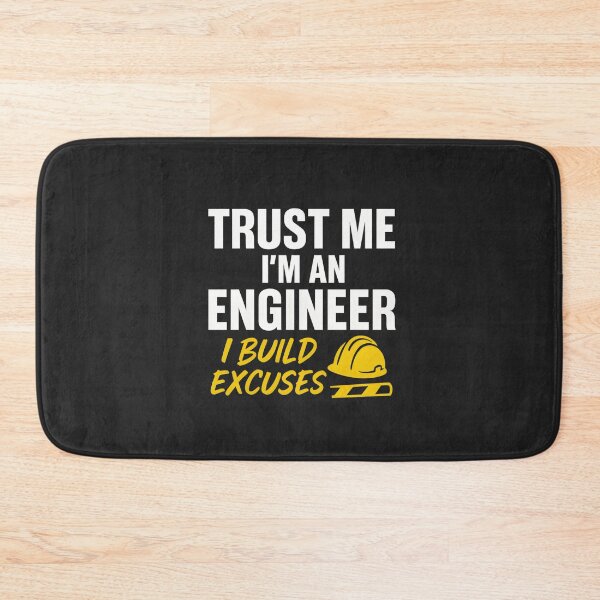 Item preview, Funny Engineer Quote | “Trust Me I’m an Engineer, I Build Excuses” | Gift designed and sold by -TRAZZA-.