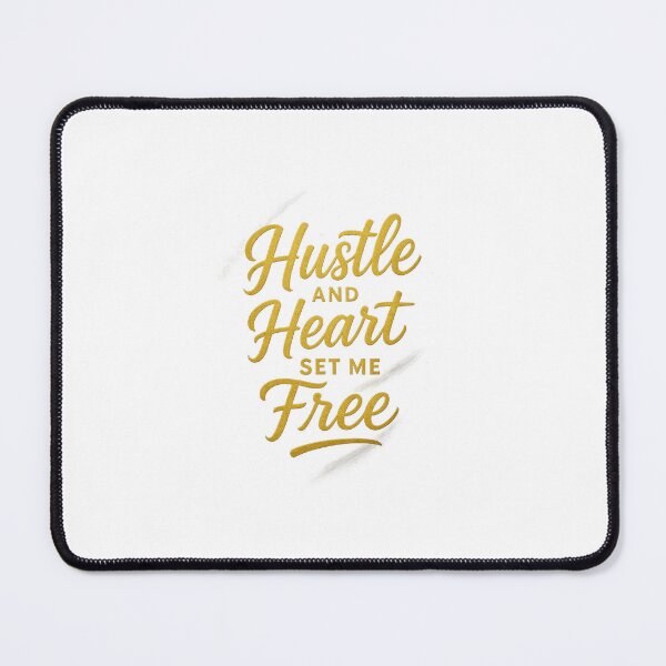 Item preview, hustle and heart set me free designed and sold by Colorfulsigns.