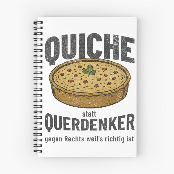 Item preview, QUICHE instead of lateral thinkers – political statement against the shift to the right designed and sold by VariousGoodies.