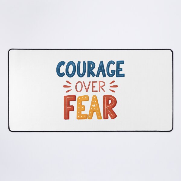 Item preview, Courage over fear .. designed and sold by nimmitrends.