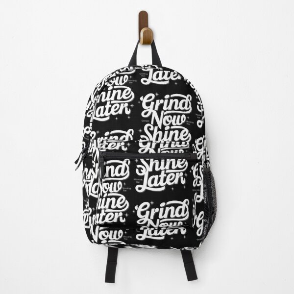 Item preview, Grind Now Shine Later | Motivational Quote for Success & Ambition designed and sold by DanielContrer.
