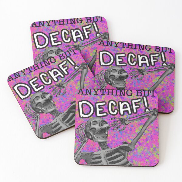 Item preview, Anything but decaf designed and sold by meadowbeestudios.