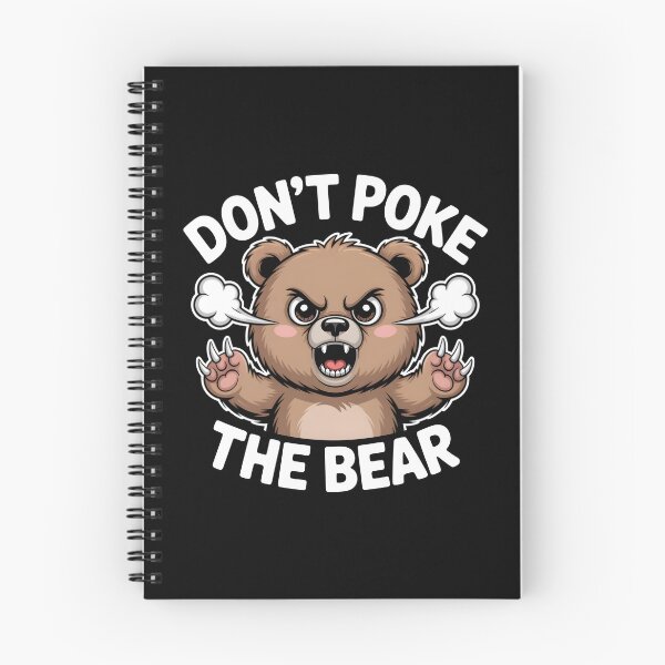 Item preview, Don't Poke The Bear designed and sold by BlossomYumi.