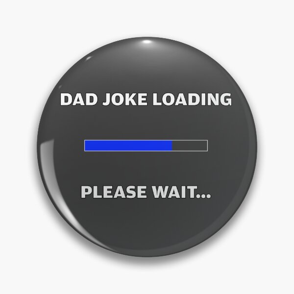 Item preview, Dad Joke loading designed and sold by SlambertDesigns.
