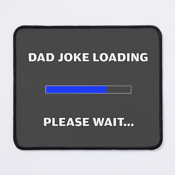Item preview, Dad Joke loading designed and sold by SlambertDesigns.