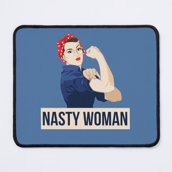 Item preview, Nasty Woman designed and sold by FrictionMaxxing.